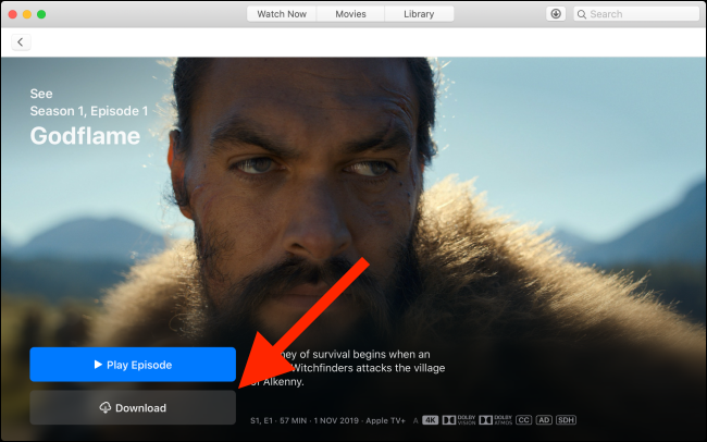 Cách download Apple TV+ và Phim trên Macbook